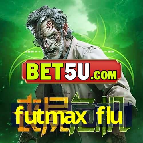 futmax flu